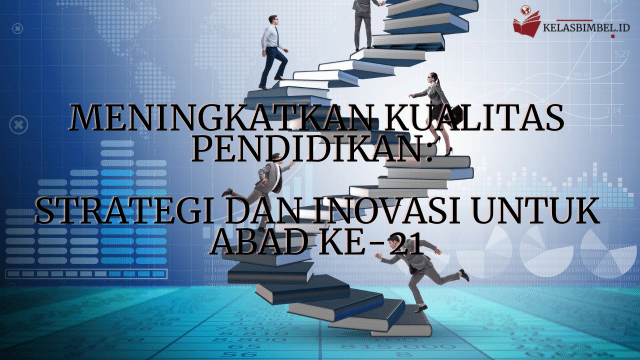 Strategi dan Inovasi untuk Abad ke-21